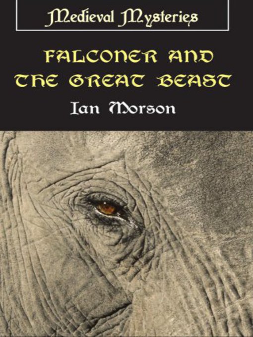 Title details for Falconer and the Great Beast by Ian Morson - Available